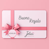 Buono regalo Jolici €500,00